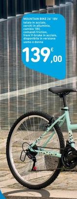 Offerta per Mountain Bike 26" 18v a 139€ in Spazio Conad