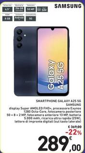 Offerta per Samsung - Smartphone Galaxy A25 5G a 289€ in Spazio Conad