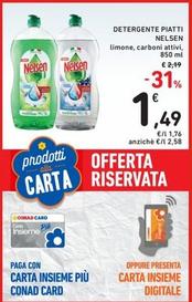 Offerta per Nelsen - Detergente Piatti a 1,49€ in Spazio Conad