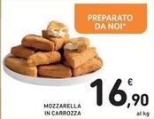 Offerta per Mozzarella In Carrozza a 16,9€ in Spazio Conad