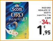 Offerta per Scotti - Riso Oro Insalate 10' a 1,95€ in Spazio Conad
