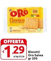 Offerta per Oro Saiwa - Biscotti a 1,29€ in Carrefour Express