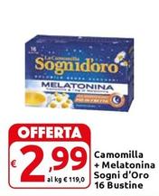 Offerta per Sogni D'Oro - Camomilla + Melatonina a 2,99€ in Carrefour Express