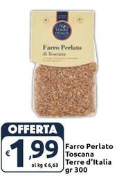 Offerta per Terre D'Italia - Farro Perlato Toscana a 1,99€ in Carrefour Express