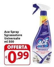 Offerta per Ace - Spray Sgrassatore Universale a 0,99€ in Carrefour Express