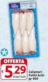 Offerta per Arbi - Calamari Puliti a 5,29€ in Carrefour Express