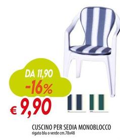 Offerta per Cuscino Per Sedia Monoblocco a 9,9€ in Iperfamila