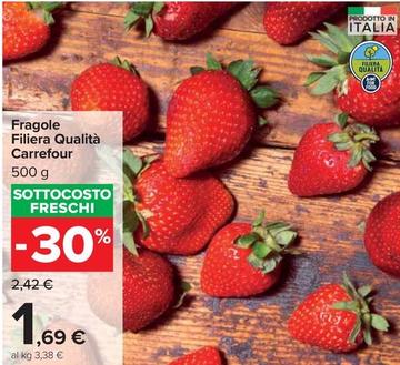 Offerta per Carrefour - Fragole Filiera Qualità a 1,69€ in Carrefour Market