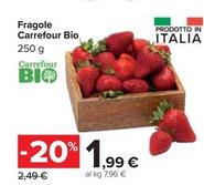 Offerta per Carrefour - Fragole Bio a 1,99€ in Carrefour Market
