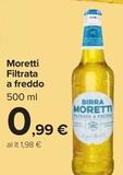 Offerta per Moretti - Filtrata A Freddo a 0,99€ in Carrefour Market