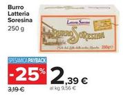 Offerta per Latteria Soresina - Burro a 2,39€ in Carrefour Market