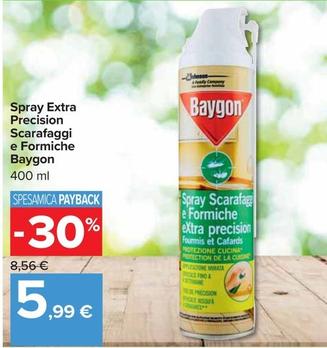 Offerta per Baygon - Spray Extra Precision Scarafaggi E Formiche a 5,99€ in Carrefour Market