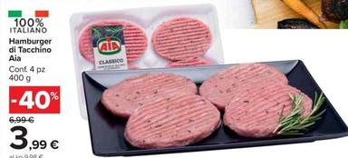 Offerta per Aia - Hamburger Di Tacchino a 3,99€ in Carrefour Market