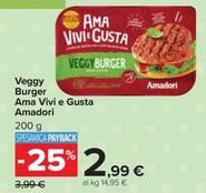 Offerta per Amadori - Veggy Burger Ama Vivi E Gusta a 2,99€ in Carrefour Market