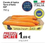 Offerta per Terre D'Italia - Carote Di Ispica IGP a 1,69€ in Carrefour Market