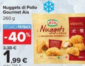 Offerta per Aia - Nuggets Di Pollo Gourmet a 1,99€ in Carrefour Market