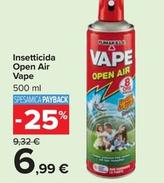 Offerta per Vape - Insetticida Open Air a 6,99€ in Carrefour Market
