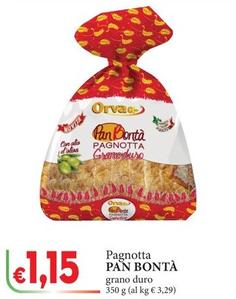 Offerta per Orva - Pan Bontà Pagnotta a 1,15€ in D'Italy