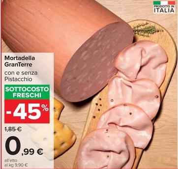 Offerta per Granterre - Mortadella a 0,99€ in Carrefour Market