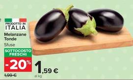 Offerta per Melanzane Tonde a 1,59€ in Carrefour Market