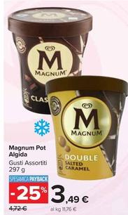 Offerta per Algida - Magnum Pot a 3,49€ in Carrefour Market