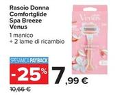 Offerta per Venus - Rasoio Donna Comfortglide Spa Breeze a 7,99€ in Carrefour Market