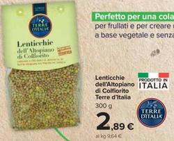 Offerta per Terre D'Italia - Lenticchie Dell'altopiano Di Colfiorito a 2,89€ in Carrefour Market