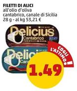 Offerta per Delicius - Filetti Di Alici a 1,49€ in PENNY