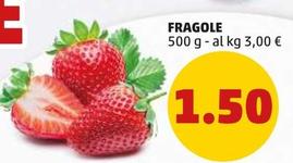 Offerta per Fragole a 1,5€ in PENNY