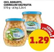 Offerta per Valfrutta - Ceci, Borlotti, Cannellini a 1,29€ in PENNY