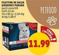 Offerta per Purina - Filettini In Salsa Gourmet a 11,99€ in PENNY