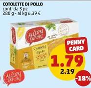 Offerta per Gli Allegri Sapori - Cotolette Di Pollo a 1,79€ in PENNY