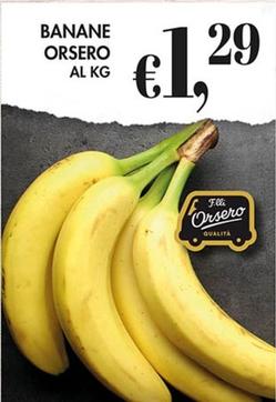 Offerta per F.lli Orsero - Banane a 1,29€ in Coal