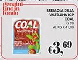 Offerta per Coal - Bresaola Della Valtellina IGP a 3,69€ in Coal
