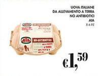 Offerta per Aia - Uova Italiane Da Allevamento A Terra No Antibiotici a 1,59€ in Coal
