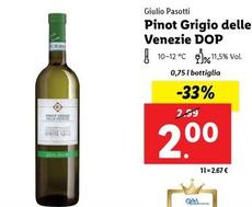 Offerta per Giulio Pasotti - Pinot Grigio Delle Venezie DOP a 2€ in Lidl