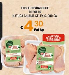 Offerta per Natura Chiama Selex - Fusi E Sovracosce Di Pollo a 4,3€ in A&O