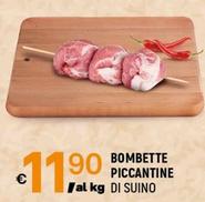 Offerta per Bombette Piccantine Di Suino a 11,9€ in A&O
