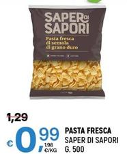 Offerta per Saper Di Sapori - Pasta Fresca a 0,99€ in A&O