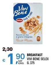 Offerta per Vivi Bene Selex - Breakfast a 1,9€ in A&O