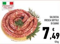 Offerta per Salsiccia Fresca Sottile Di Suino a 7,49€ in Conad
