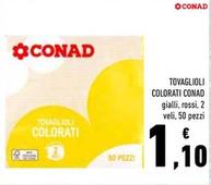 Offerta per Conad - Tovaglioli Colorati a 1,1€ in Conad