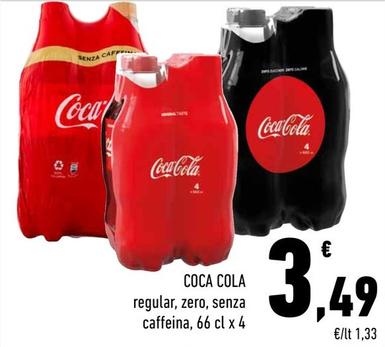 Offerta per Coca Cola - Regular, Zero, Senza Caffeina a 3,49€ in Conad