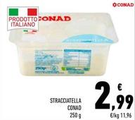 Offerta per Conad - Stracciatella a 2,99€ in Conad