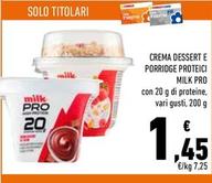 Offerta per Milk - Crema Dessert E Porridge Proteici Pro a 1,45€ in Conad