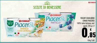 Offerta per Conad - Yogurt Equilibrio Piacersi a 0,85€ in Conad
