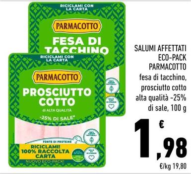 Offerta per Parmacotto - Salumi Affettati Eco-Pack a 1,98€ in Conad