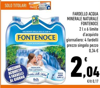 Offerta per Fontenoce - Fardello Acqua Minerale Naturale a 2,04€ in Conad