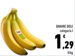 Offerta per Dole - Banane a 1,29€ in Conad City