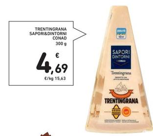 Offerta per Conad - Trentingrana Sapori&Dintorni a 4,69€ in Spazio Conad